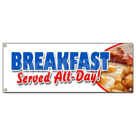 Signmission BREAKFAST SERVED ALL DAY BANNER SIGN bacon eggs pancakes waffles grits B-Breakfast Served All Day
